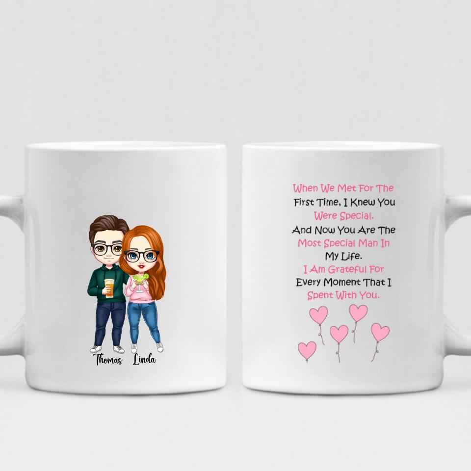Couple Cute Chibi - "When We Met For The First Time, I Knew You Were Special. And Now You Are The Most Special Man In My Life. I Am Grateful For Every Moment That I Spent With You." Personalized Mug - VIEN-CML-20220223-01