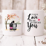 Autumn Couple -  " I’ve Fallen In Love Many Times But Always With You " Personalized Mug - NGUYEN-CML-20220115-01