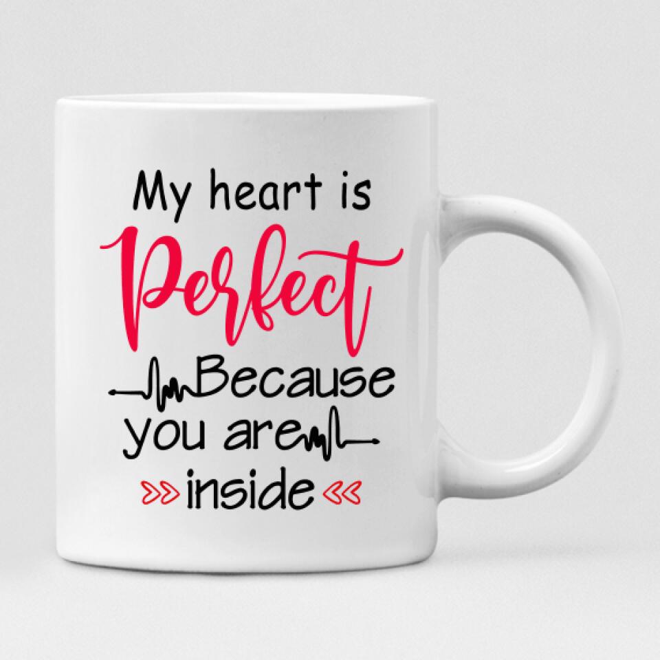 Autumn Couple -  " My Heart Is Perfect Because You Are Inside " Personalized Mug - NGUYEN-CML-20220115-01