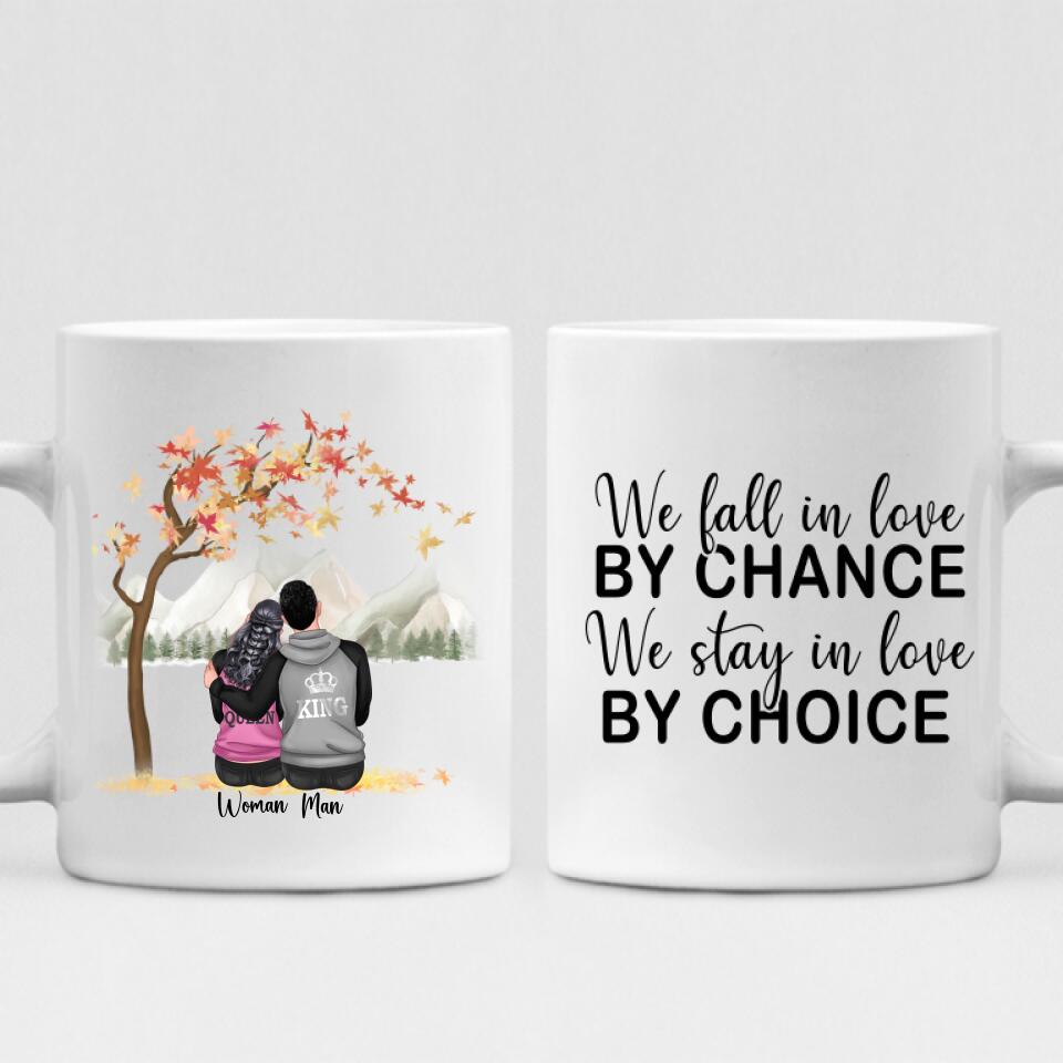 Autumn Couple -  " We Fall In Love By Chance We Stay In Love By Choice " Personalized Mug - NGUYEN-CML-20220115-01