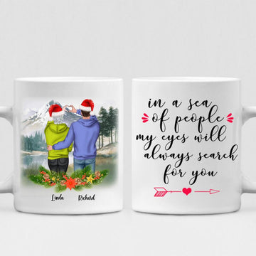 Winter Couples - " In A Sea Of People My Eyes Will Always Search For You " Personalized Mug - CUONG-CML-20220107-01