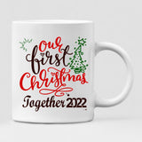 Winter Couples - " Our First Christmas Together 2022 " Personalized Mug - CUONG-CML-20220107-01