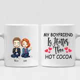 Cute Couple Chibi - " My Boyfriend Is Hotter Than Hot Cocoa " Personalized Mug - VIEN-CML-20220225-02