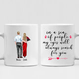 Couple Valentine - " In A Sea Of People My Eyes Will Always Search For You " Personalized Mug - VIEN-CML-20220113-01