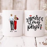 Couple Valentine - " You're My Person " Personalized Mug - VIEN-CML-20220113-01