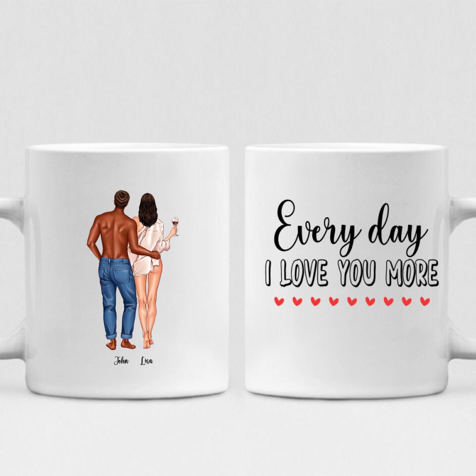 Couple Valentine - " Every Day I Love You More " Personalized Mug - CUONG-CML-20210117-01