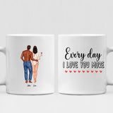 Couple Valentine - " Every Day I Love You More " Personalized Mug - CUONG-CML-20210117-01