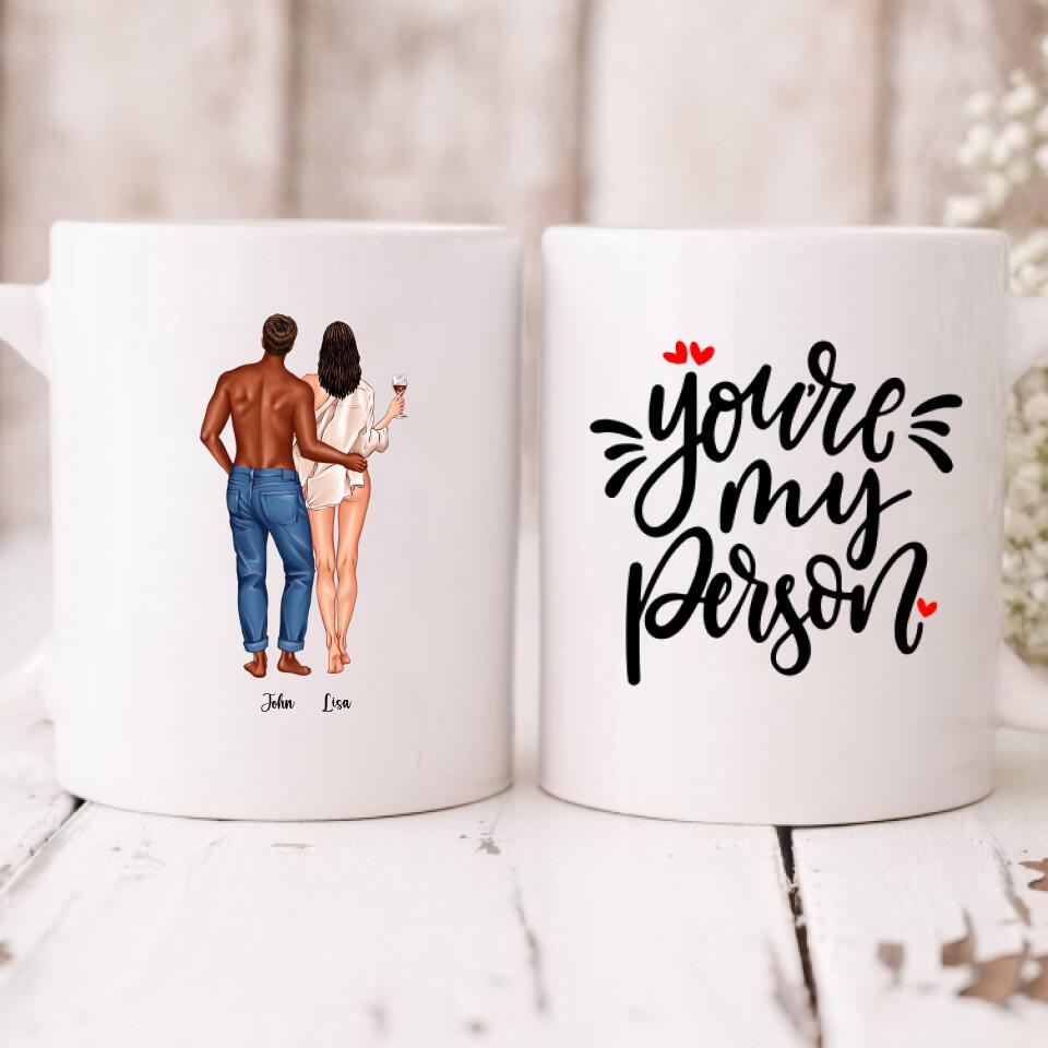 Couple Valentine - " You're My Person " Personalized Mug - CUONG-CML-20210117-01