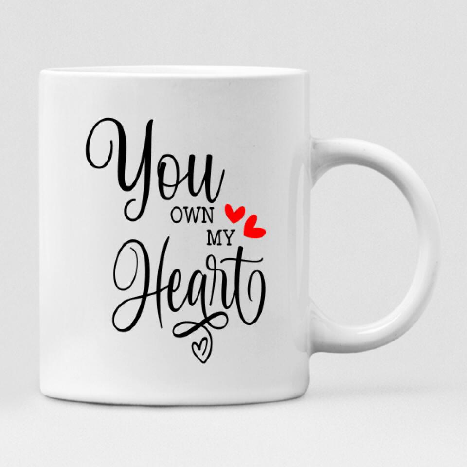 Valentine Couple - " You Own My Heart " Personalized Mug - CUONG-CML-20210117-02