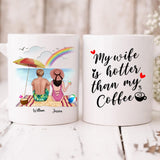 Husband And Wife Enjoying Their Beach - " My Wife Is Hotter Than My Coffee " Personalized Mug - CUONG-CML-20220106-01