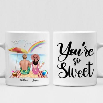 Husband And Wife Enjoying Their Beach - " You're So Sweet " Personalized Mug - CUONG-CML-20220106-01