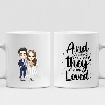 Wedding Cute Chibi - " And So Together They A Life They Loved " Personalized Mug -VIEN-CML-20220222-02