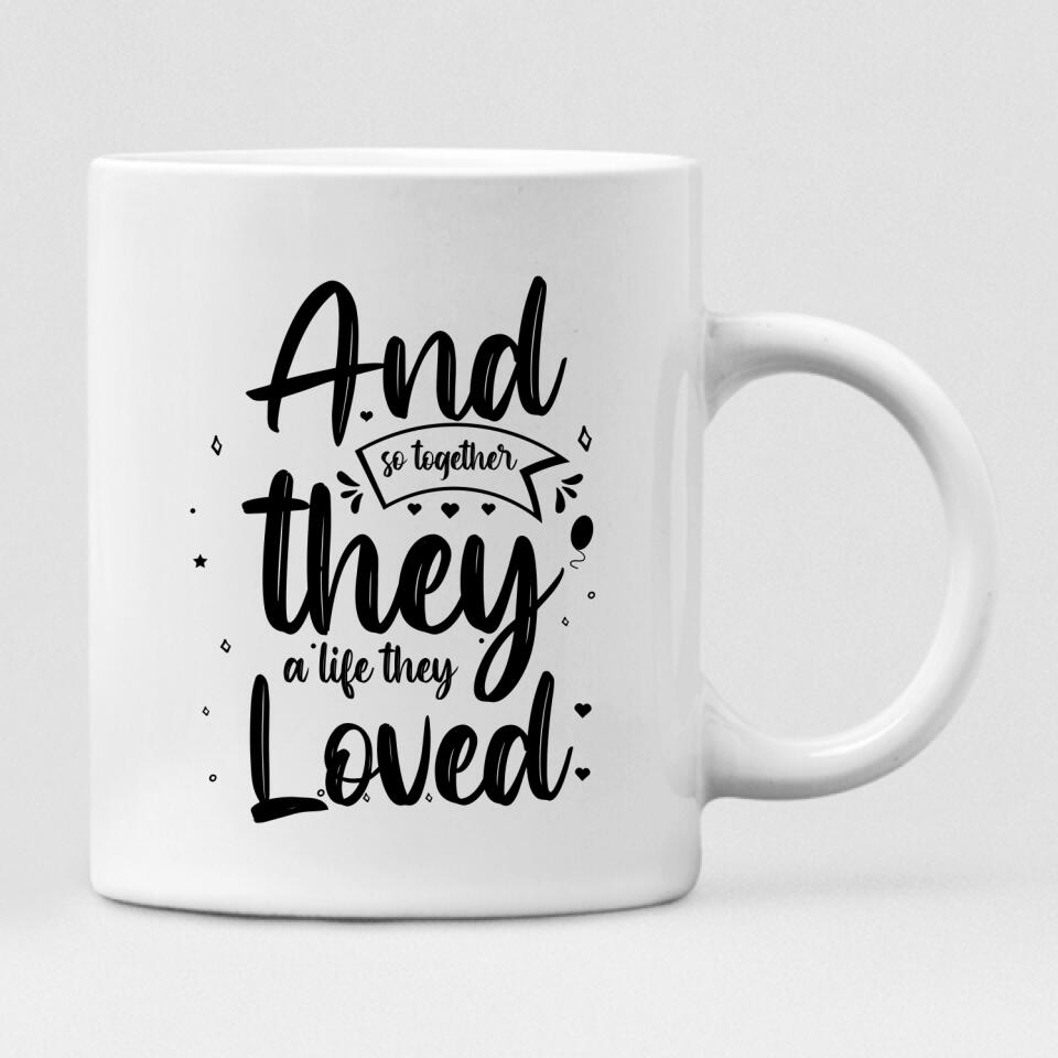 Wedding Bride - " And So Together They A Life They Loved " Personalized Mug - VIEN-CML-20220214-01