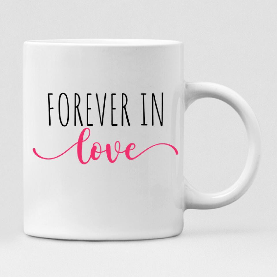 Wedding Bride - " Forever In Love " Personalized Mug - VIEN-CML-20220214-01