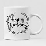 Wedding Bride - " Happy Wedding " Personalized Mug - VIEN-CML-20220214-01