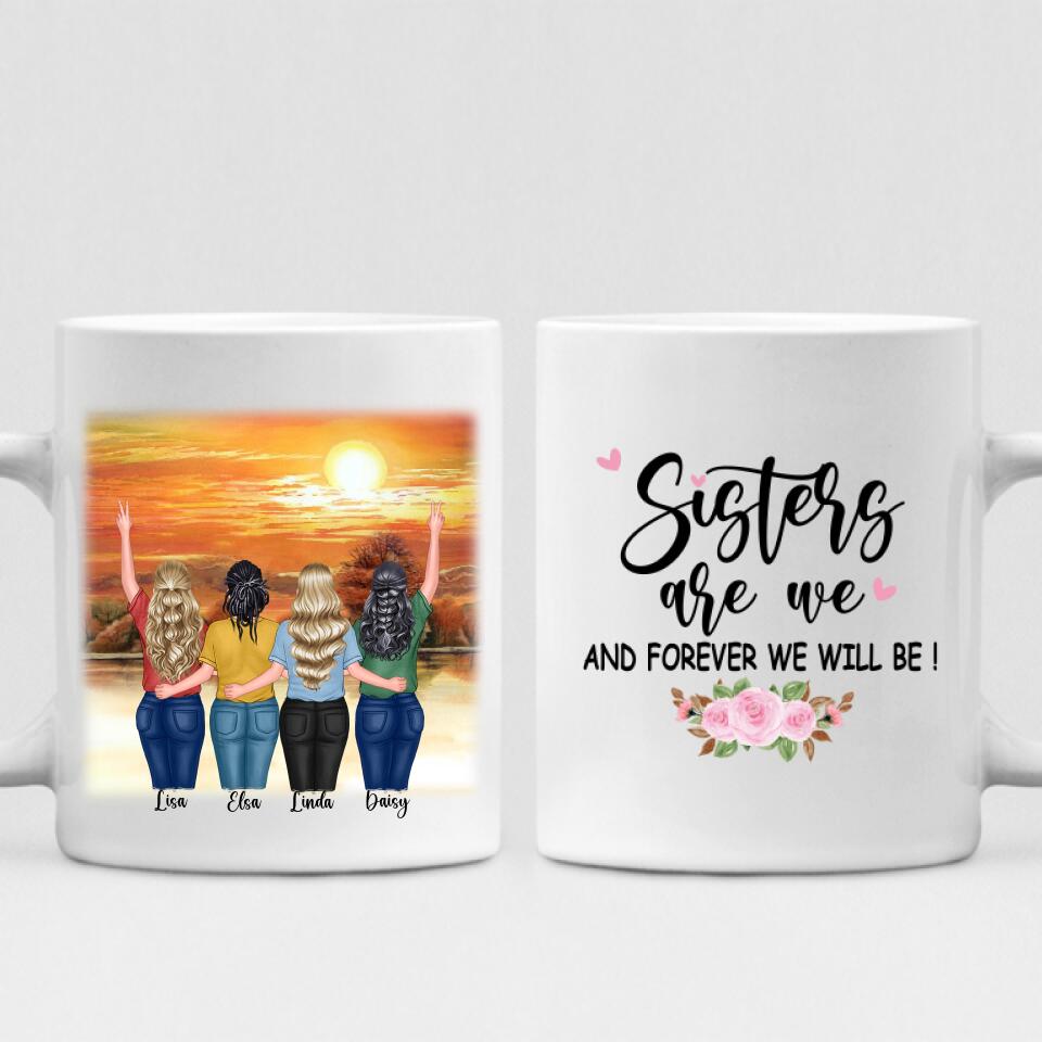Sunset With Best Friends - " Sisters Are We And Forever Will Be! " Personalized Mug - VIEN-CML-20220228-01