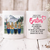 Best Friends Picnic - " I Would Fight A Bear For You Bestie... " Personalized Mug -  VIEN-20220215-02