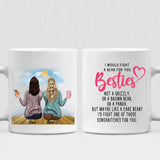 Holiday  With My Sister - " I Would Fight A Bear For You Bestie... " Personalized Mug - NGUYEN-CML-20220104-01