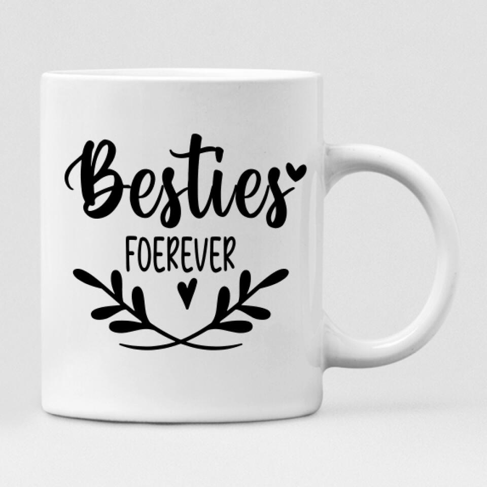 Besties - " Besties Forever " Personalized Mug - NGUYEN-CML-20220115-03