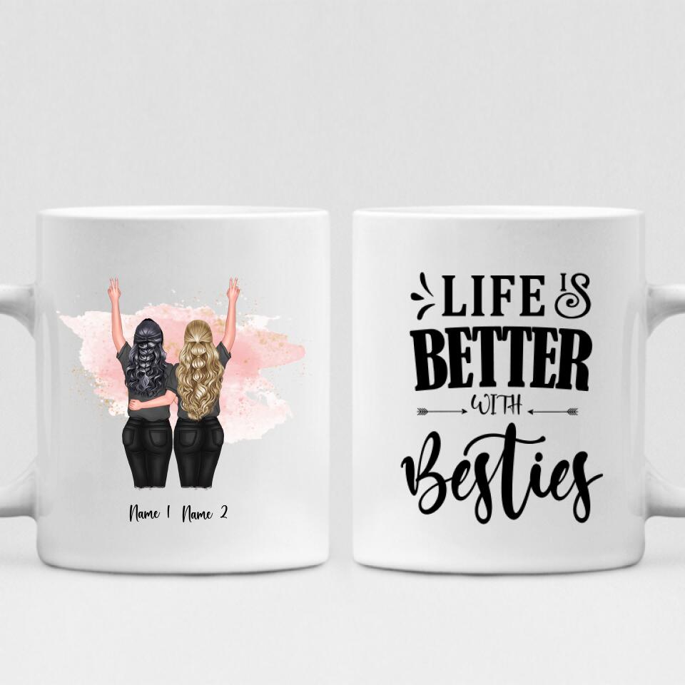Besties - " Life Is Better With Besties " Personalized Mug - NGUYEN-CML-20220115-03