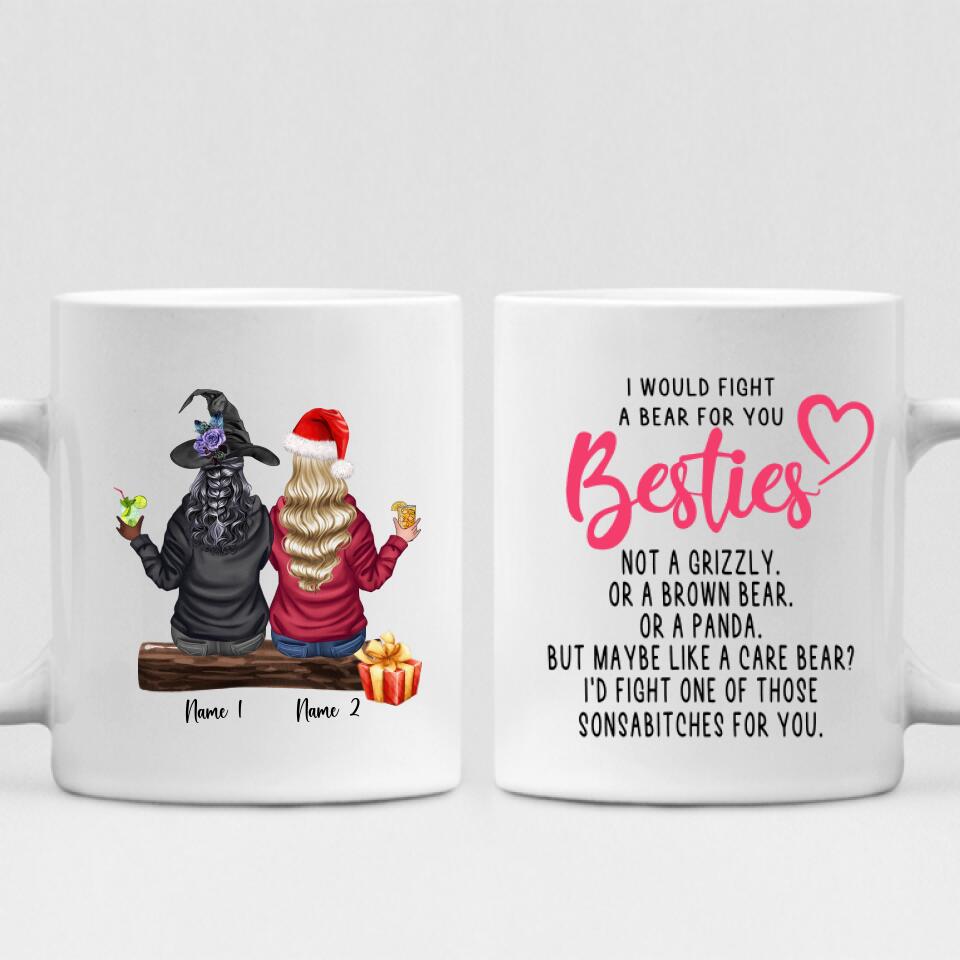 Christmas Halloween Best Friends - " I Would Fight A Bear For You Bestie... " Personalized Mug - NGUYEN-CML-20220111-03