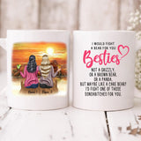 Sunset Best Friends - " I Would Fight A Bear For You Bestie... " Personalized Mug - NGUYEN-CML-20220108-02