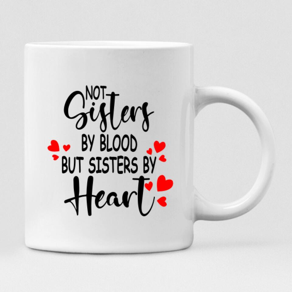 Sunset Best Friends - " Not Sisters By Bloods But Sisters By Heart " Personalized Mug - NGUYEN-CML-20220108-02