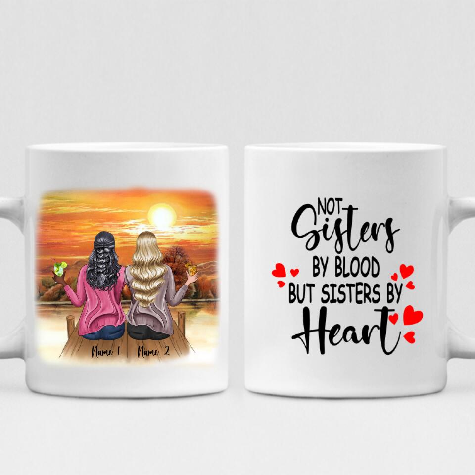 Sunset Best Friends - " Not Sisters By Bloods But Sisters By Heart " Personalized Mug - NGUYEN-CML-20220108-02
