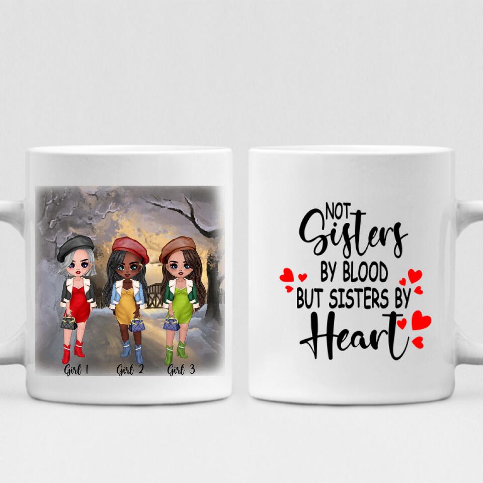 Winter Sisters - " Not Sisters By Bloods But Sisters By Heart " Personalized Mug - NGUYEN-CML-20220108-01