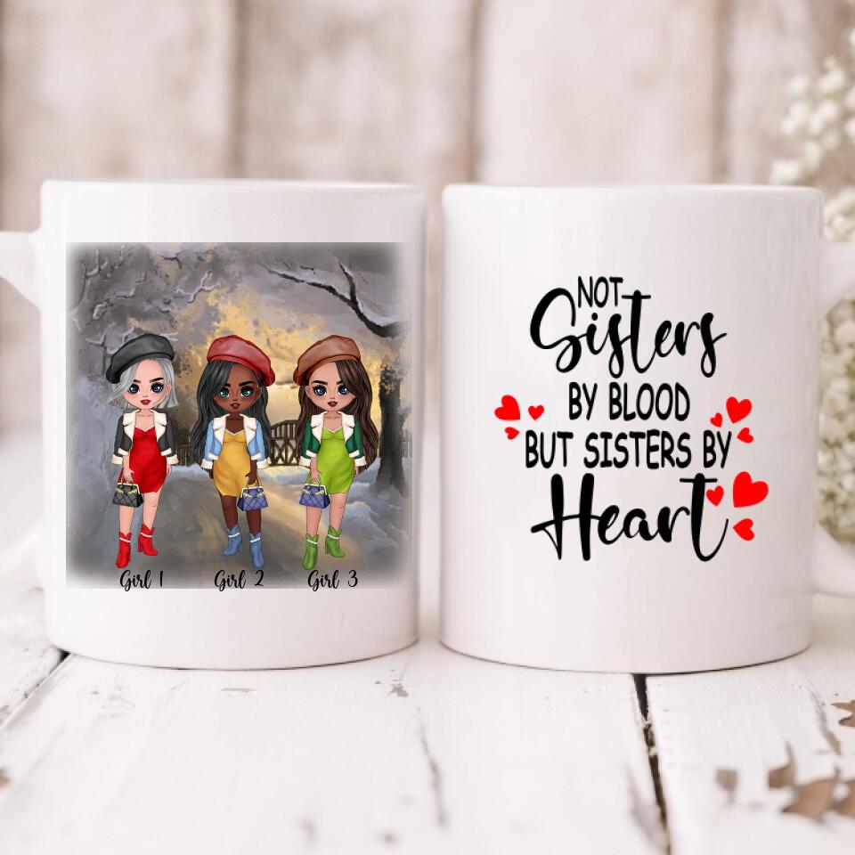 Winter Sisters - " Not Sisters By Bloods But Sisters By Heart " Personalized Mug - NGUYEN-CML-20220108-01