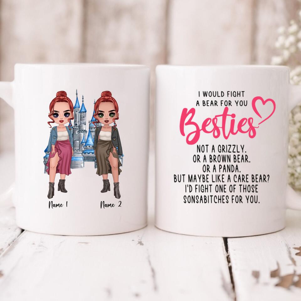 Besties Chibi Cute - " I Would Fight A Bear For You Bestie... " Personalized Mug - NGUYEN-CML-20220106-01