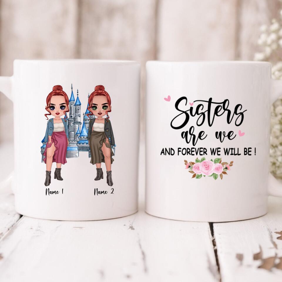Besties Chibi Cute - " Sisters Are We And Forever Will Be! " Personalized Mug - NGUYEN-CML-20220106-01