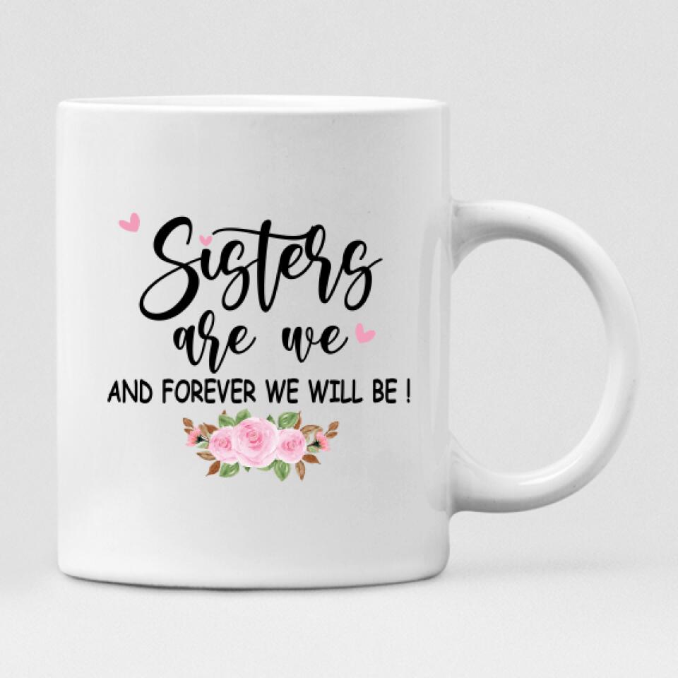 Besties Chibi Cute - " Sisters Are We And Forever Will Be! " Personalized Mug - NGUYEN-CML-20220106-01
