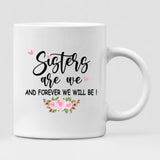 Besties Chibi Cute - " Sisters Are We And Forever Will Be! " Personalized Mug - NGUYEN-CML-20220106-01