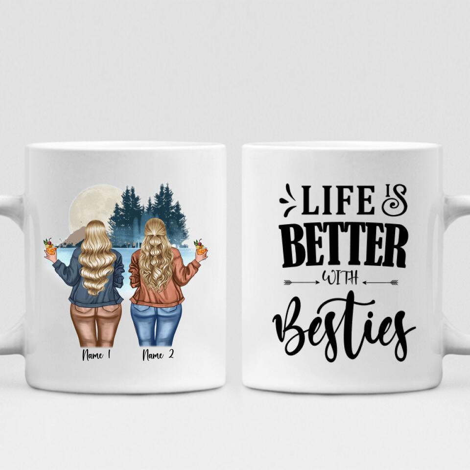 Chilling By The Lake With Bestie - " Life Is Better With Besties " Personalized Mug - NGUYEN-CML-20220106-02