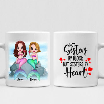 Mermaid Chibi Cute - " Not Sisters By Bloods But Sisters By Heart " Personalized Mug - VIEN-CML-20220106-01