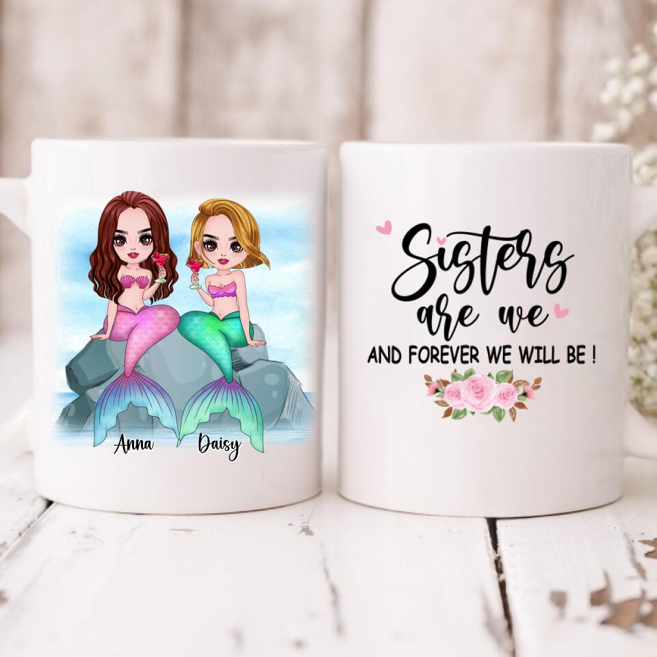 Mermaid Chibi Cute - " Sisters Are We And Forever Will Be! " Personalized Mug - VIEN-CML-20220106-01
