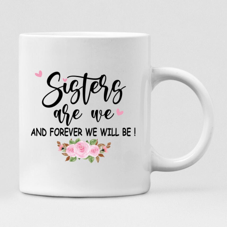 Grandma Besties - " Sisters Are We And Forever Will Be! " Personalized Mug - CUONG-CML-20220106-03