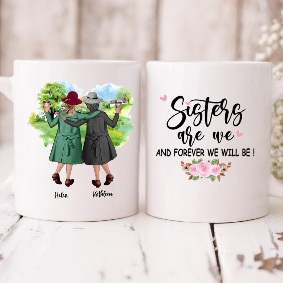 Grandma Besties - " Sisters Are We And Forever Will Be! " Personalized Mug - CUONG-CML-20220106-03