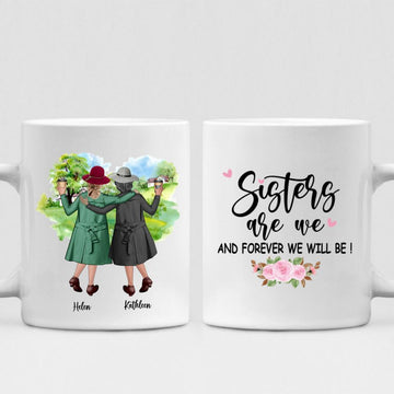 Grandma Besties - " Sisters Are We And Forever Will Be! " Personalized Mug - CUONG-CML-20220106-03