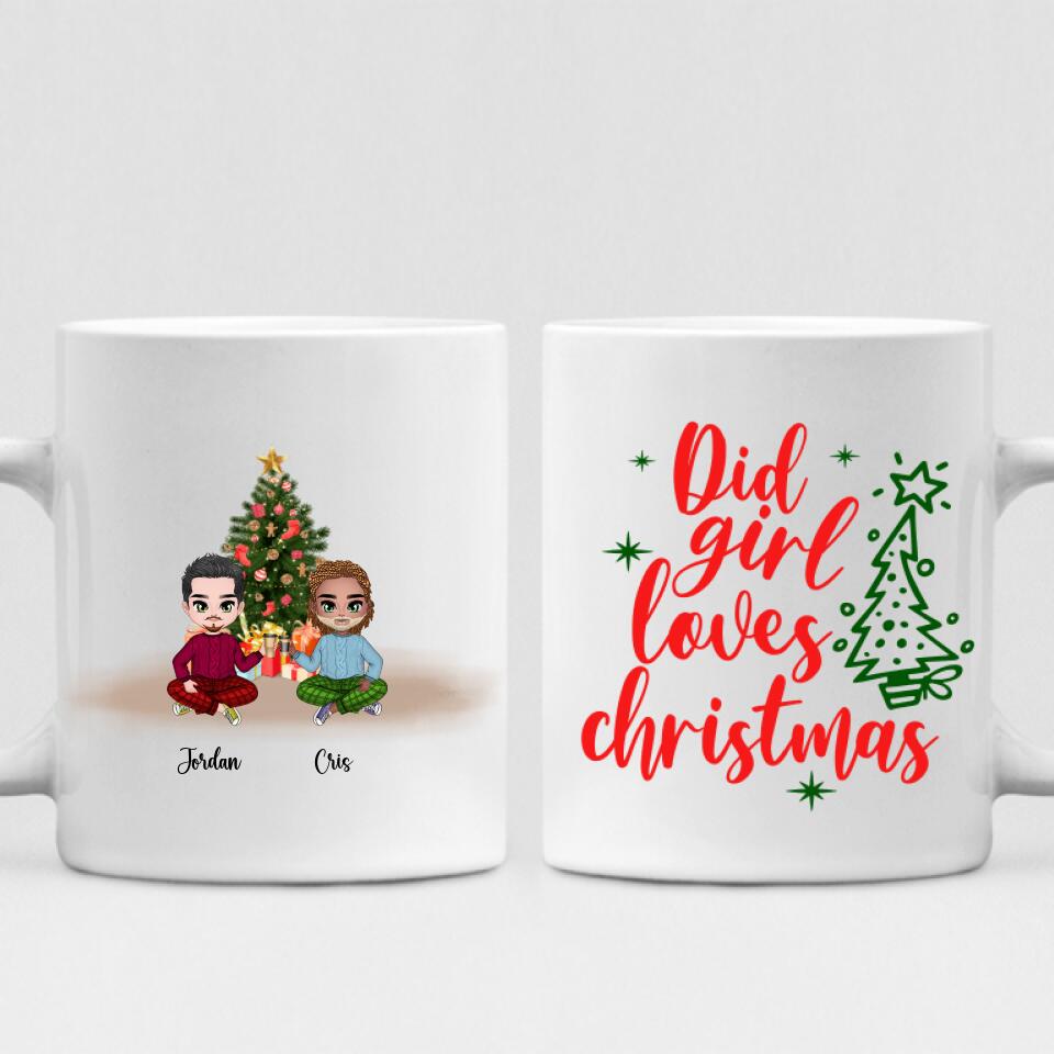 Christmas Best Friends Chibi Cute - " Did Girl Loves Christmas " Personalized Mug - CUONG-CML-20220108-01