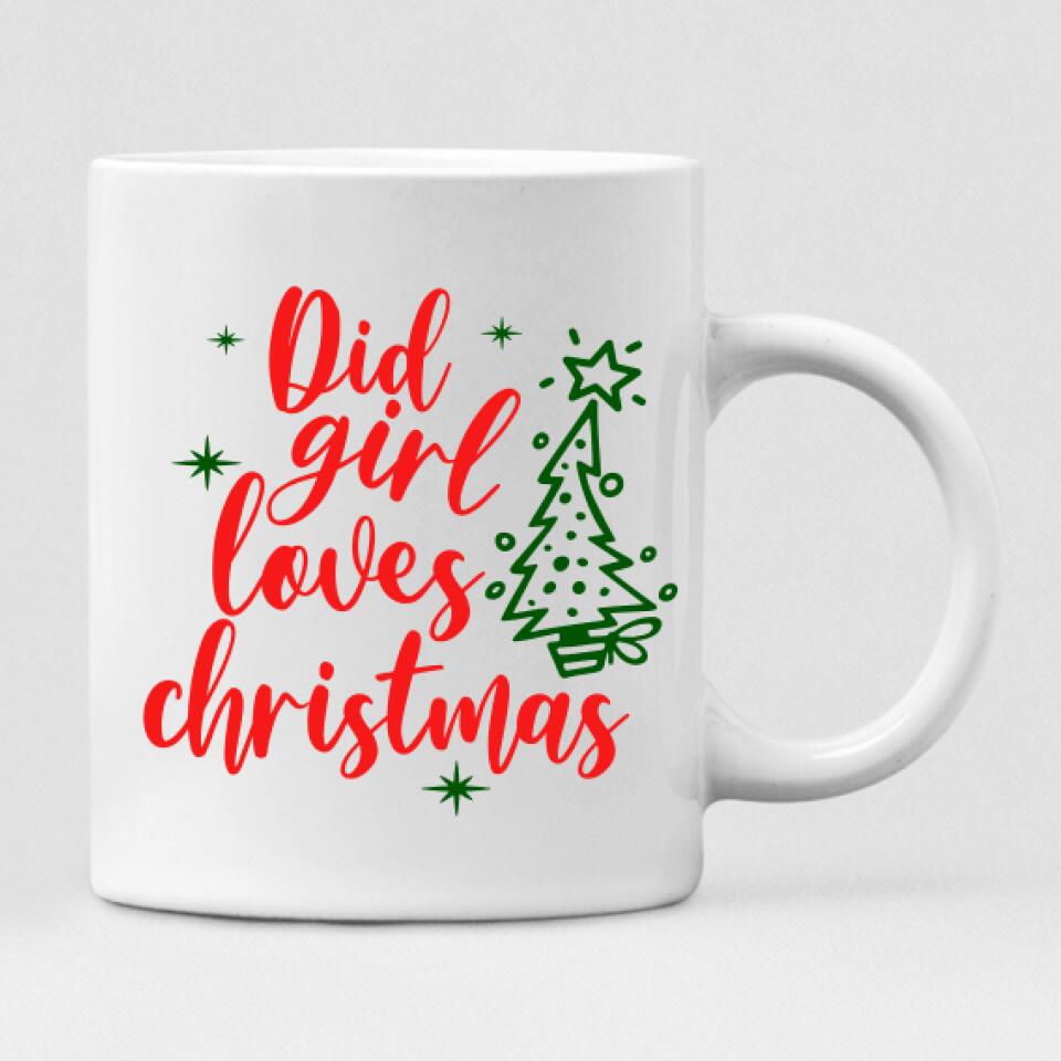 Christmas Best Friends Chibi Cute - " Did Girl Loves Christmas " Personalized Mug - CUONG-CML-20220108-01