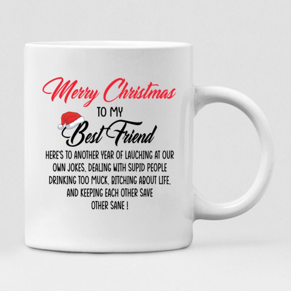 Christmas Best Friend - " Merry Christmas To My Best Friend ...!  " Personalized Mug - PHUOC-CML-20220217-03