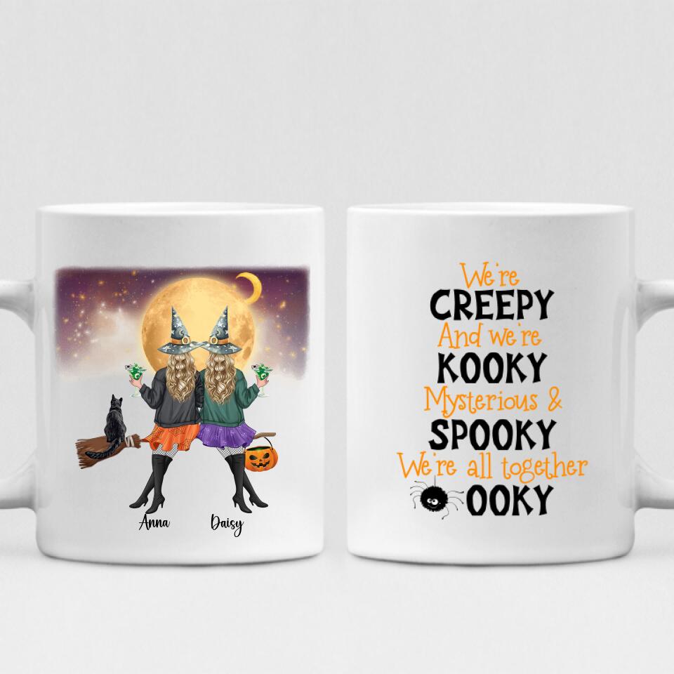 Besties Halloween Day - " We’re Creepy And We’re Kooky Mysterious & Spooky We’re All Together " Personalized Mug - VIEN-CML-20220107-02