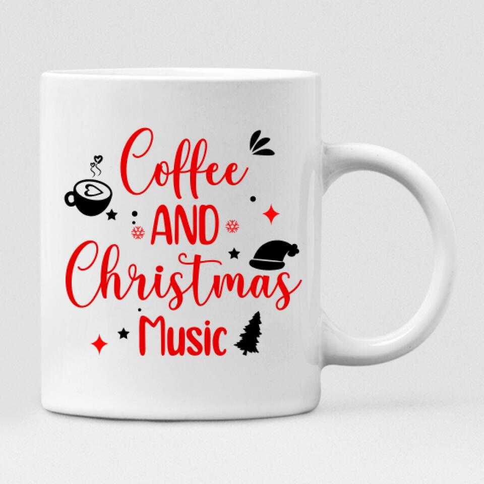 Christmas Girls Chibi Cute - " Coffee & Christmas Music " Personalized Mug - CUONG-CML-20220107-05
