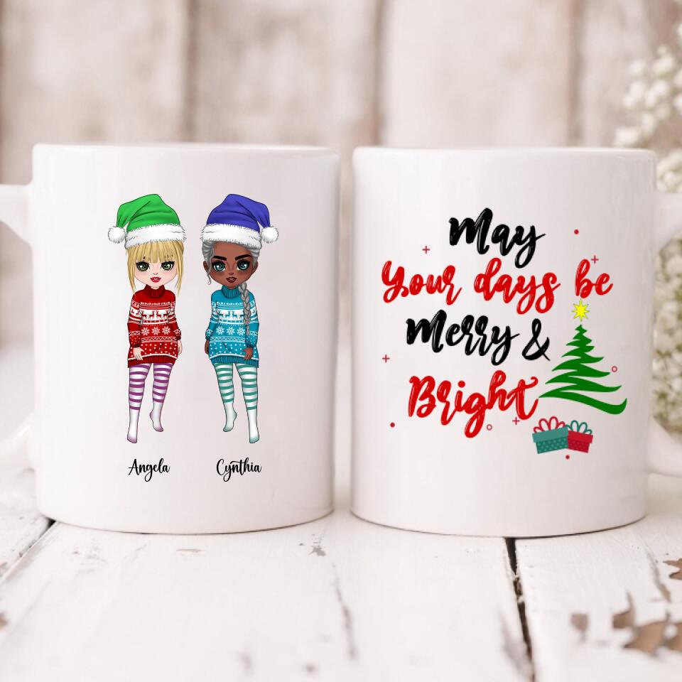 Christmas Girls Chibi Cute - " May Your Days Be Mery & Bright " Personalized Mug - CUONG-CML-20220107-05