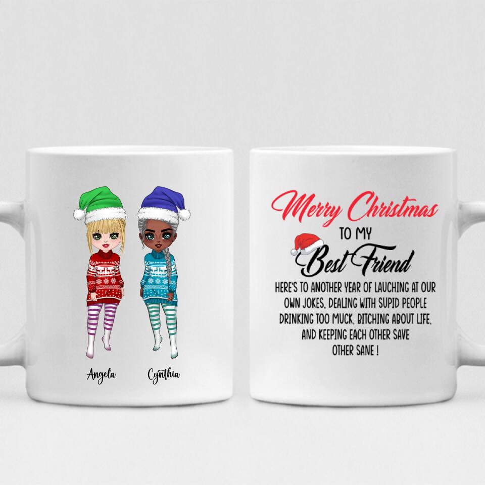 Christmas Girls Chibi Cute - " Merry Christmas To My Best Friend Here’s To Another Year Of... " Personalized Mug - CUONG-CML-20220107-05