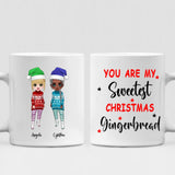 Christmas Girls Chibi Cute - " You Are My Sweetest Christmas Gingerbread " Personalized Mug - CUONG-CML-20220107-05