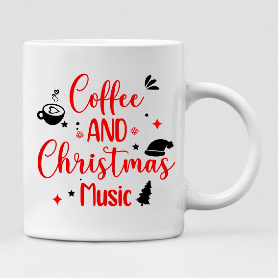 Christmas Besties Chibi Cute - " Coffee & Christmas Music " Personalized Mug - NGUYEN-CML-20220112-01