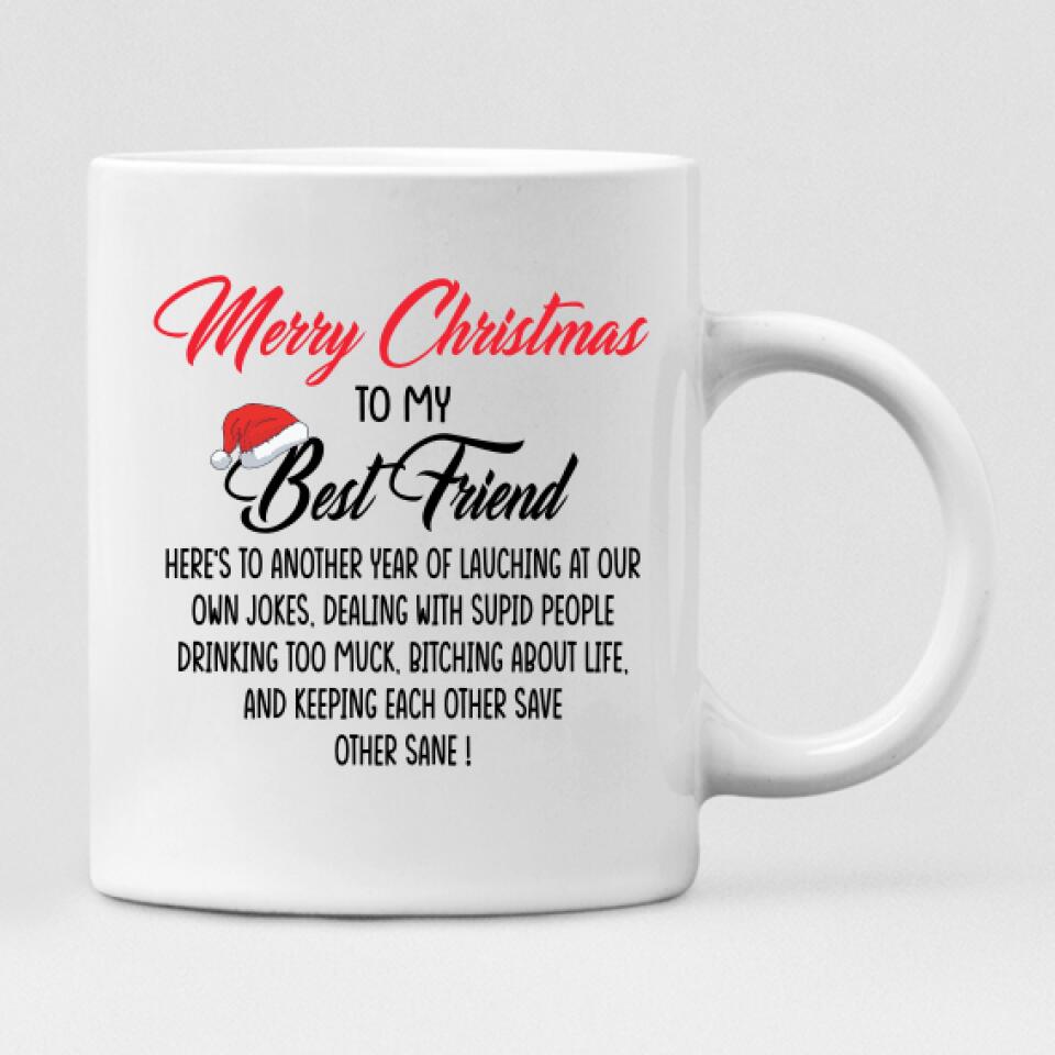 Christmas Besties Chibi Cute - " Merry Christmas To My Best Friend Here’s To Another Year Of... " Personalized Mug - NGUYEN-CML-20220112-01